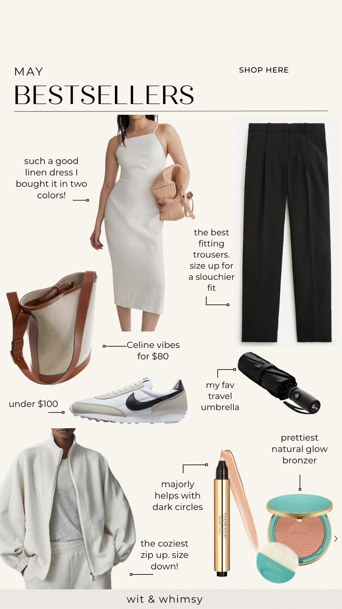 May bestsellers!
Linen white dress
Trousers Drapey pants
Bucket bag
Travel umbrella
Nike sneakers
Varley zip up
Ysl concealer
Gucci bronzer
Summer makeup 

#LTKSeasonal