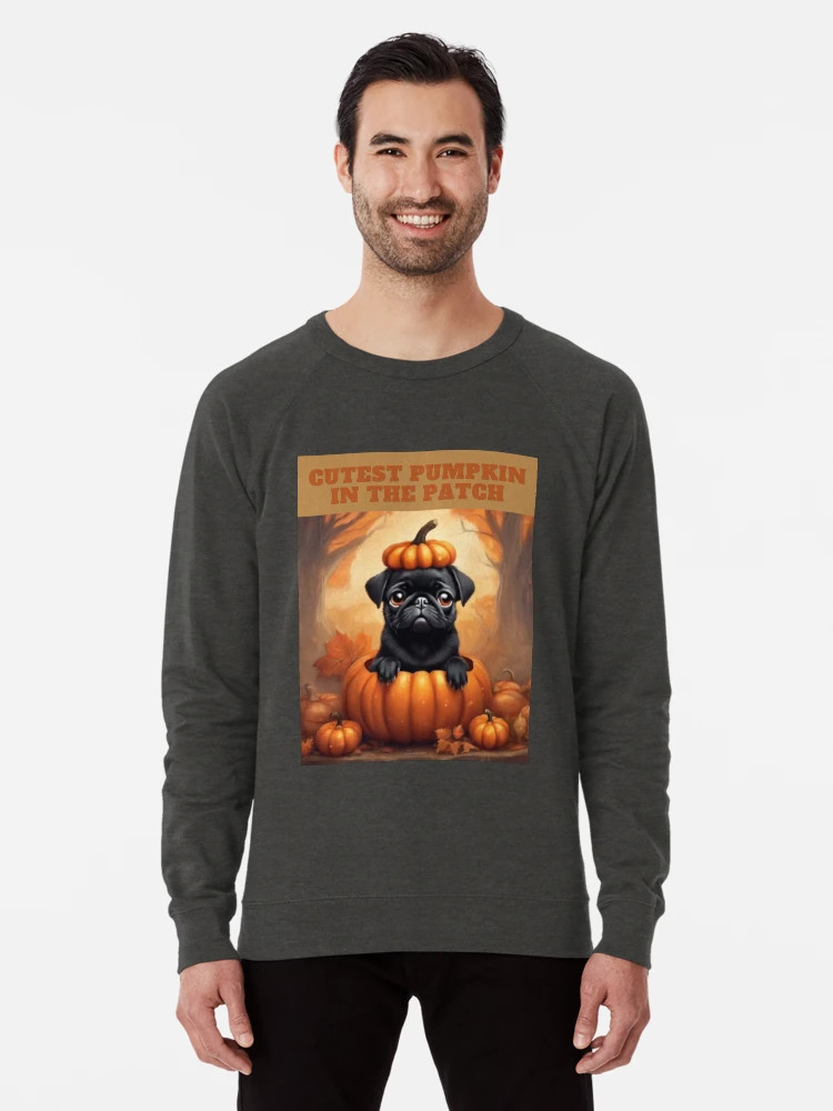 Black Fall Pug - Cutest Pumpkin in the Patch Lightweight Sweatshirt | Redbubble (US)