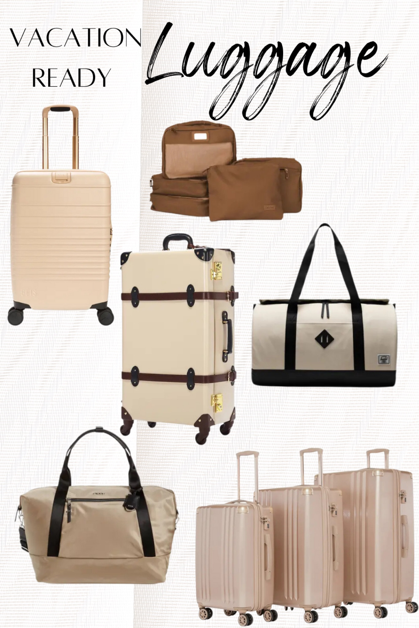 Vacation ready luggage and bags, suitcase, carry on, packing cubes, neutral luggage, quality luggage 

#LTKtravel