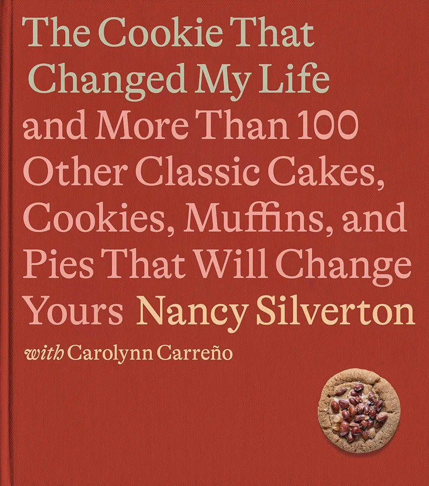 The Cookie That Changed My Life: And More Than 100 Other Classic Cakes, Cookies, Muffins, and Pie... | Amazon (US)