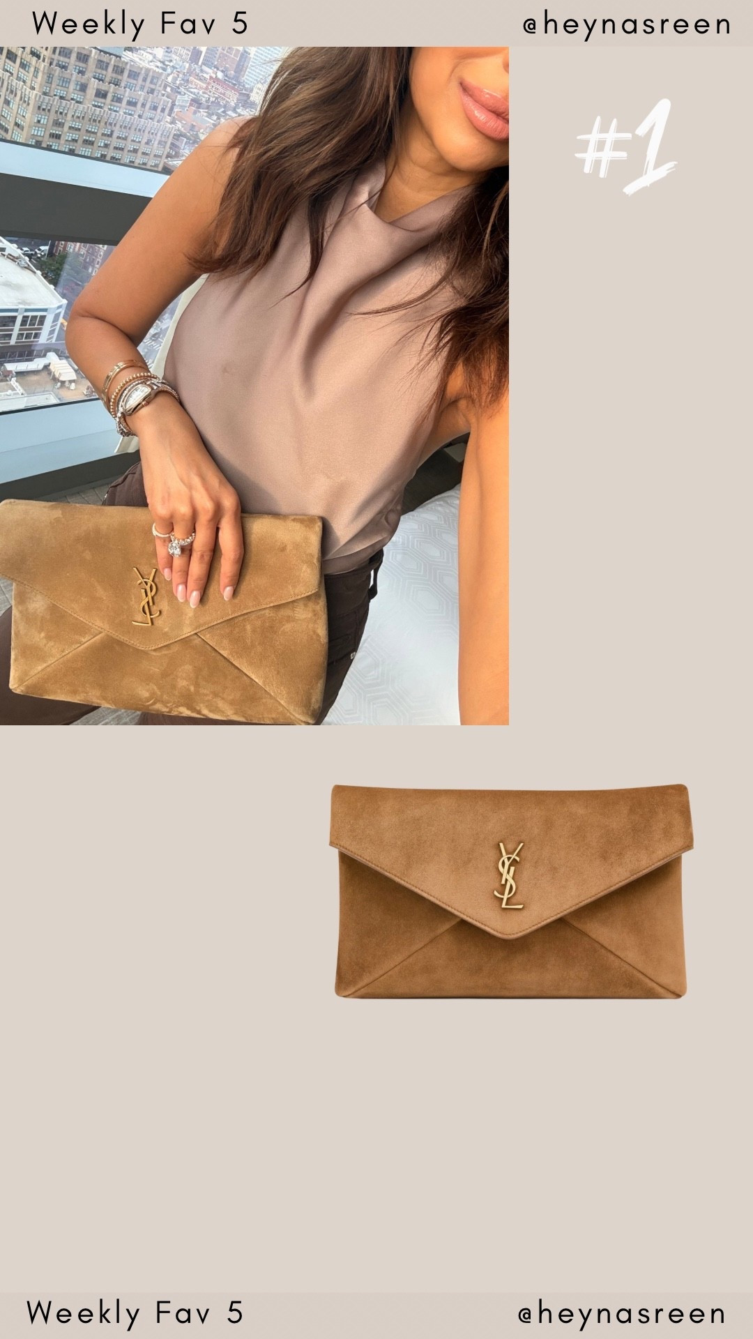 Fav 5:
#1: YSL suede clutch