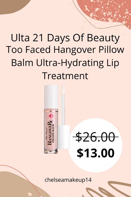 Ulta 21 Days Of Beauty // Too Faced Hangover Pillow Balm Ultra-Hydrating Lip Treatment 

#LTKsalealert #LTKbeauty