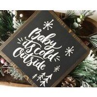 Rustic Baby its Cold Outside Christmas sign, Christmas gift, Christmas decor, farmhouse chic, cottage christmas, chalkboard style sign | Etsy (US)