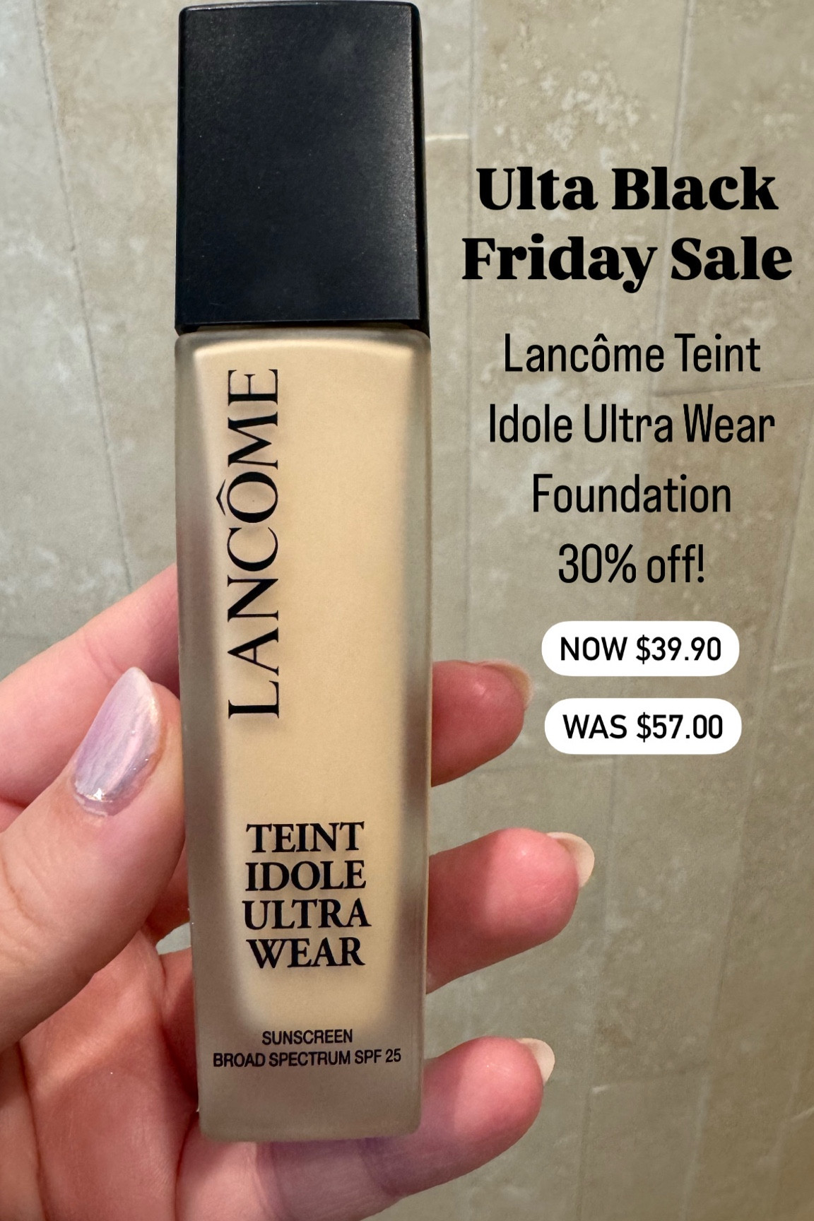 Lancôme Teint Idole Ultra Wear 24H Full Coverage Foundation is 30% off for Black Friday! Now $39.90 (was $57.00)

#LTKFindsUnder50 #LTKCyberWeek #LTKBeauty