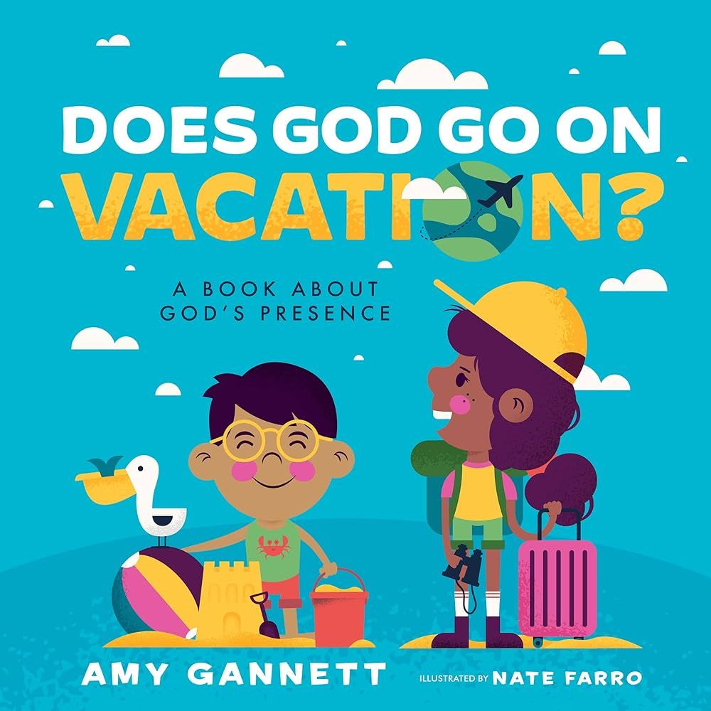 Does God Go on Vacation?: A Book About God’s Presence (Tiny Theologians™) | Amazon (US)