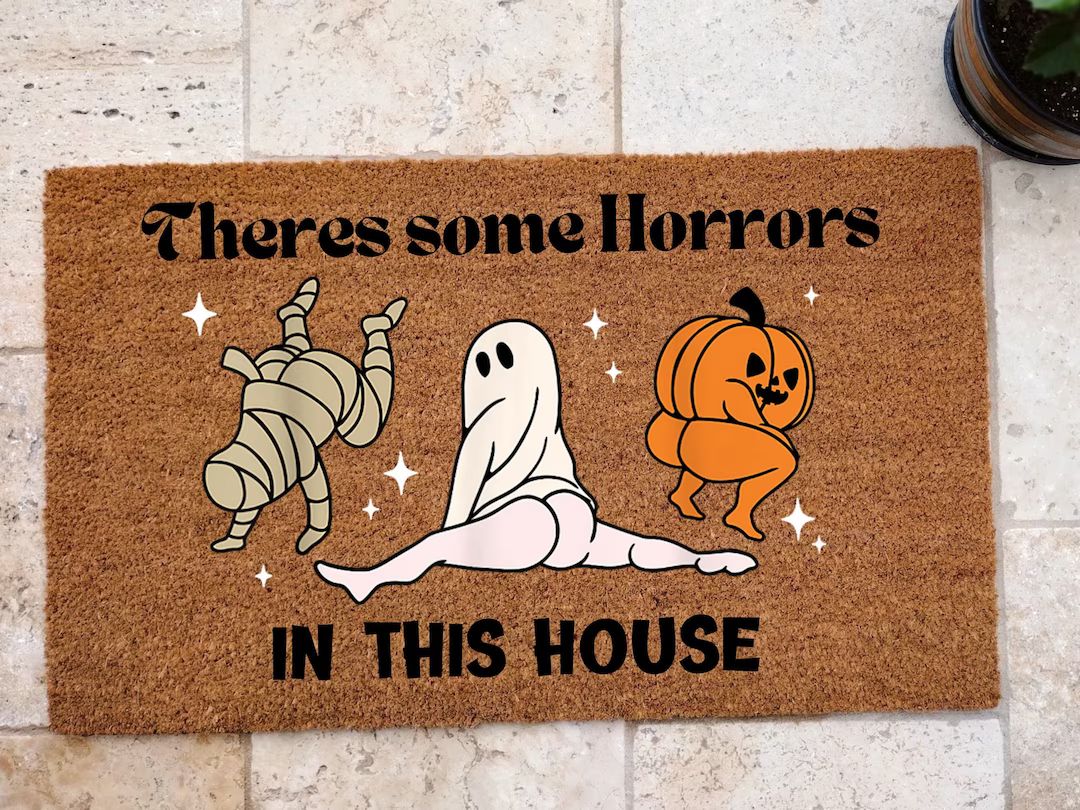 Funny Halloween Doormat, Vintage Halloween door mat, Funny Halloween decor, There's some horrors ... | Etsy (US)
