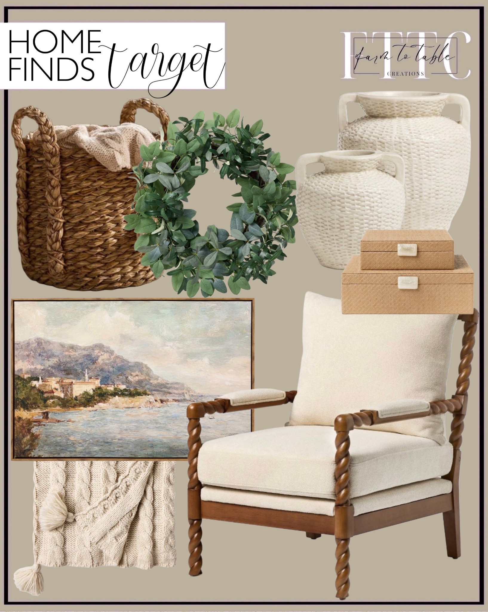 Target Home Finds For A Warm Neutral Living Room

Follow @farmtotablecreations on Instagram for daily home styling ideas and designer-inspired finds.

These Target home finds are perfect for creating a cozy, layered space with warm neutrals and classic textures. The woven basket and greenery wreath add instant softness, while the ceramic vases and storage boxes bring in that collected, designer feel. I love the timeless artwork paired with a chunky knit throw, and this accent chair is such a statement piece with its sculptural wood detail and neutral upholstery.

Everything here works beautifully together for a living room, bedroom, or reading nook refresh.

#targethome #targetfinds #livingroomdecor #accentchair #throwblanket #decorboxes #wovenbasket #neutralhome #homeaccessories #cozyhome

#LTKHome #LTKFindsUnder50