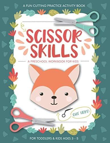 Scissor Skills Preschool Workbook for Kids: A Fun Cutting Practice Activity Book for Toddlers and Ki | Amazon (US)