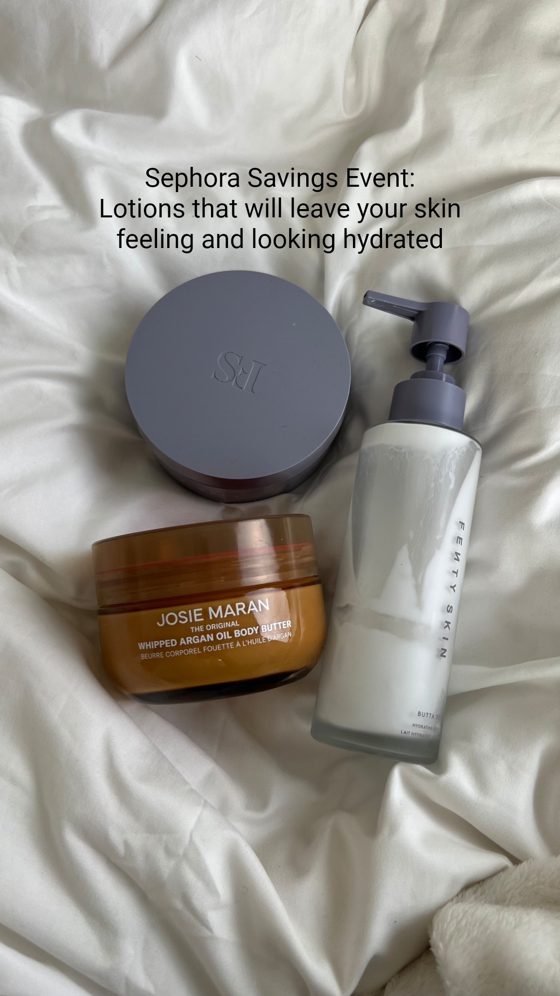 Hydrating body lotion and butters! Sephora Savings Event 

#LTKFindsUnder50 #LTKSaleAlert #LTKBeauty