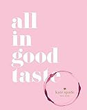 kate spade new york: all in good taste | Amazon (US)