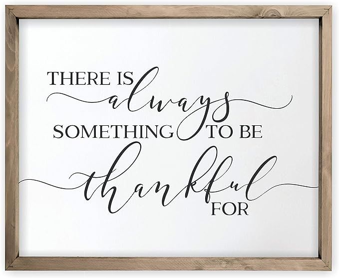 There is Always Something to be Thankful For Framed Rustic Wood Farmhouse Wall Sign (12x15) | Amazon (US)