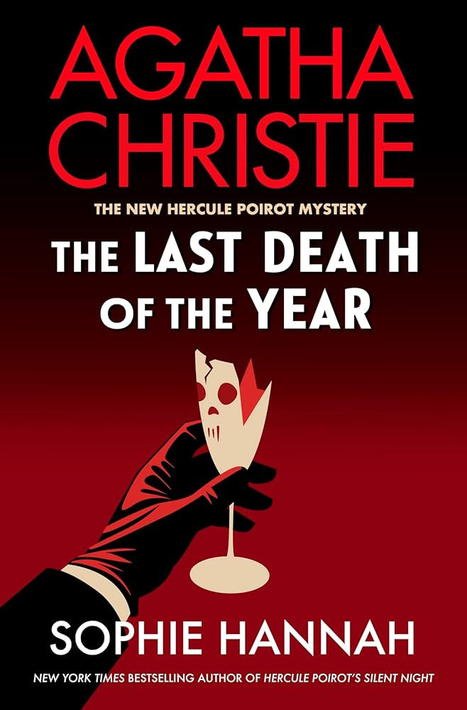 The Last Death of the Year: A Novel (The New Hercule Poirot Mystery, 6) | Amazon (US)