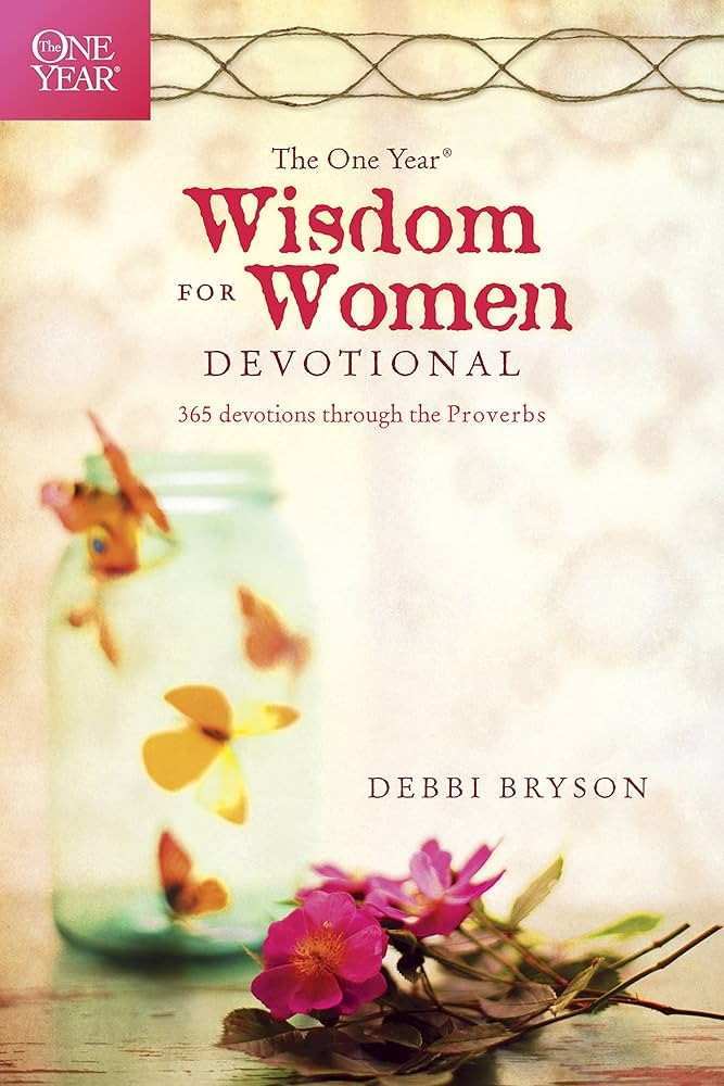 The One Year Wisdom for Women Devotional: 365 Devotions through the Proverbs | Amazon (US)