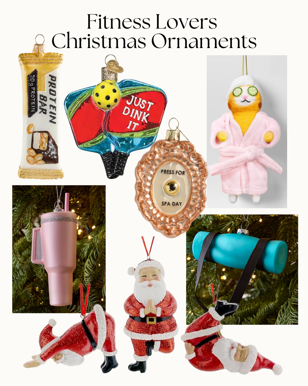 Holiday Ornaments for Fitness Lovers
Rounded up the cutest fitness-inspired ornaments — yoga, pickleball, protein bars, water bottles, and more. Perfect for gifting or decorating your tree. 

 

#LTKHoliday #LTKselfcare #LTKActive