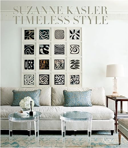 Suzanne Kasler: Timeless Style     Hardcover – October 8, 2013 | Amazon (US)