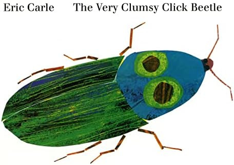 The Very Clumsy Click Beetle (Eric Carle's Very Series) | Amazon (US)