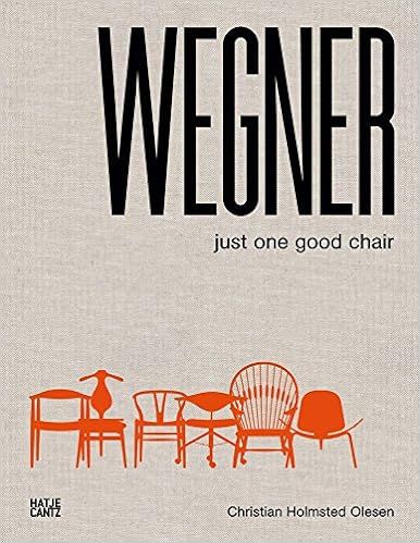 Hans J. Wegner: Just One Good Chair    Hardcover – September 30, 2014 | Amazon (US)