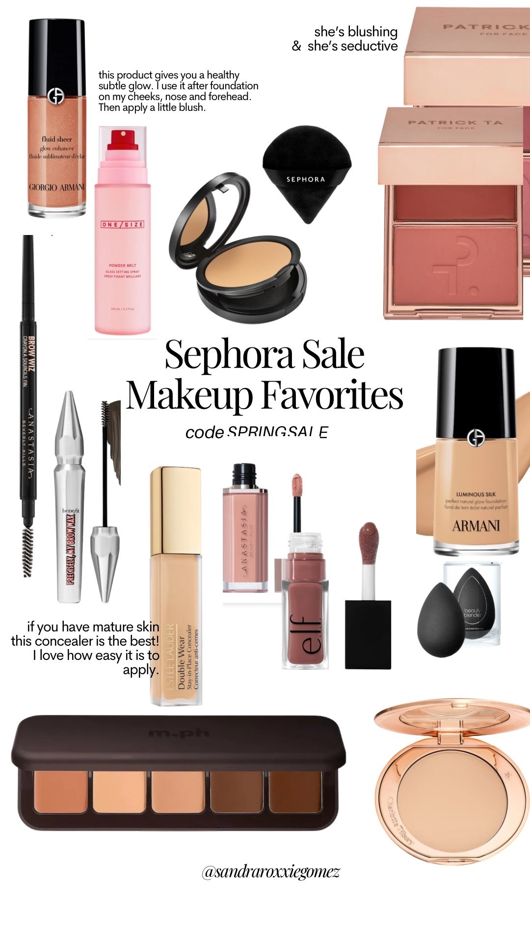 Sephora Sale Makeup Favorites //: Use code SPRINGSALE

Here’s a few I’m really loving lately: 

1. The Estée Lauder Conceler is a great product for mature skin. Love how it wears throughout the day without the need to touch up. It doesn’t look caked on. 

2. Rhode glazing milk + foundation = the hydrating skin like coverage for every day wear. I also like to substitute the foundation with the Armani fluid sheer on days wear I don’t want to wear makeup. Add a little blush and done! 

3. My newest obsession is the under painting palette in medium. It’s so easy to use and mom friendly too! 

Let me know if you have any questions. I’m always happy to help 🖤

#LTKgrwm #LTKSaleAlert #LTKBeauty