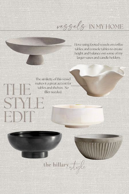 The Style Edit - Vessels in my home..
 Footed bowls. Round bowls. Black bowls. Planters. Modern decor. Pottery barn. Crate and barrel. West elm. 

#LTKhome #LTKstyletip #LTKGiftGuide