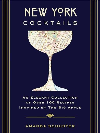 New York Cocktails: An Elegant Collection of over 100 Recipes Inspired by the Big Apple (Travel C... | Amazon (US)