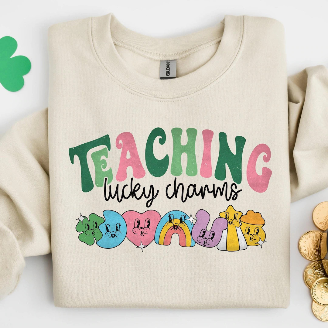 Teaching Lucky Charms Sweatshirt, Lucky Teacher Sweatshirt, Saint Patrick's Day Teacher Sweatshir... | Etsy (US)