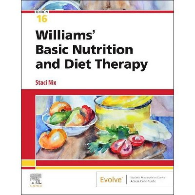 Williams' Basic Nutrition & Diet Therapy - 16th Edition by  Staci Nix McIntosh (Paperback) | Target