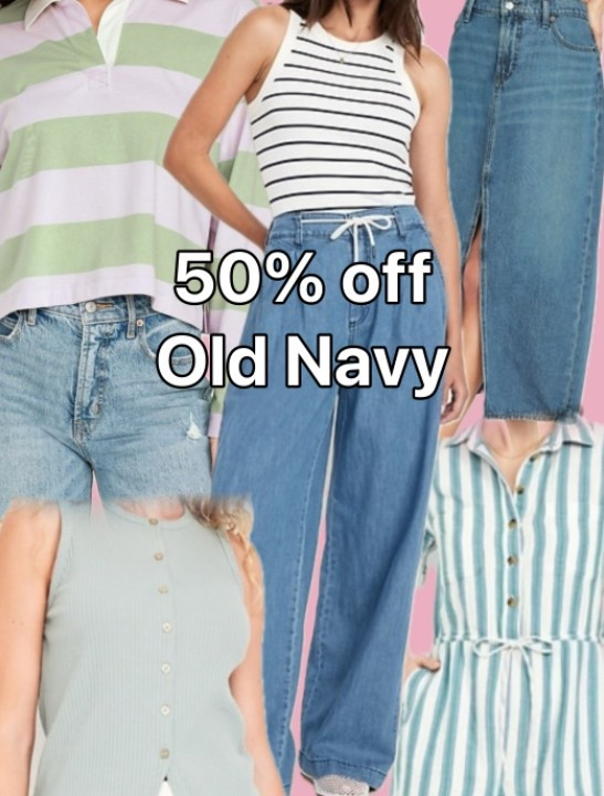 50% off Old Navy 

#LTKSaleAlert #LTKStyleTip #LTKWatchNow