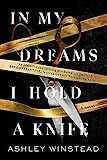 In My Dreams I Hold a Knife: A Novel | Amazon (US)
