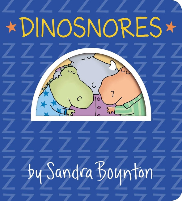 Boynton on Board: Dinosnores (Board book) | Walmart (US)