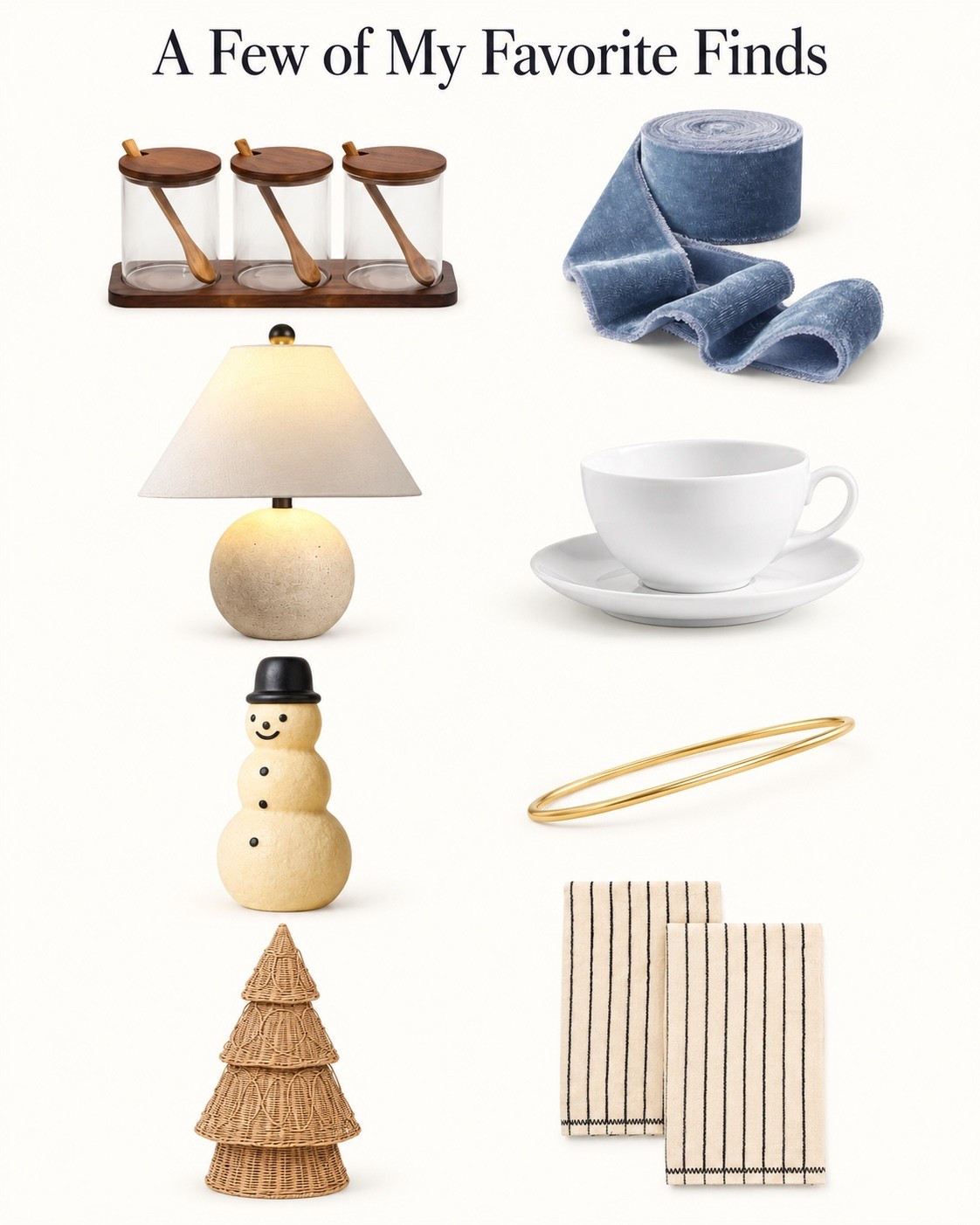 A Few of My Favorite Finds

Little details I’m loving lately: a cozy stone lamp, dusty blue velvet ribbon, striped kitchen towels, glass condiment jars, and a classic cup and saucer. Plus a wicker Christmas tree, the sweetest snowman, and a simple gold bangle. Shop all eight finds here!