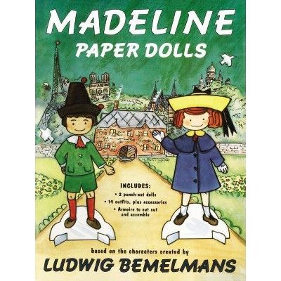 Madeline Paper Dolls - by  Ludwig Bemelmans & Jody Wheeler (Paperback) | Target