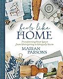 Feels Like Home: Transforming Your Space from Uninspiring to Uniquely Yours | Amazon (US)