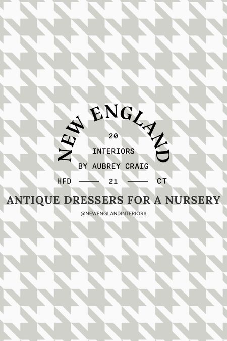 New England Interiors • Antique Dressers For A Nursery 

#LTKbump #LTKbaby #LTKFind