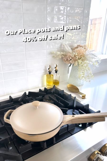 Our place pots and pans 40% off sale picks! Perfect for our kitchen and cookware! 

#LTKunder100 #LTKsalealert #LTKhome