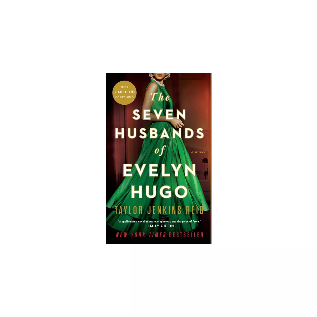 The Seven Husbands of Evelyn Hugo - by Taylor Jenkins Reid | Target
