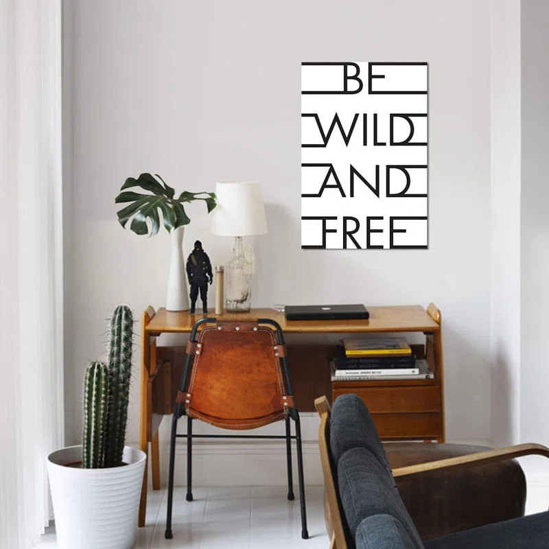 Be Wild & Free by Honeymoon Hotel - Wrapped Canvas Gallery-Wrapped Canvas Giclée | Wayfair North America
