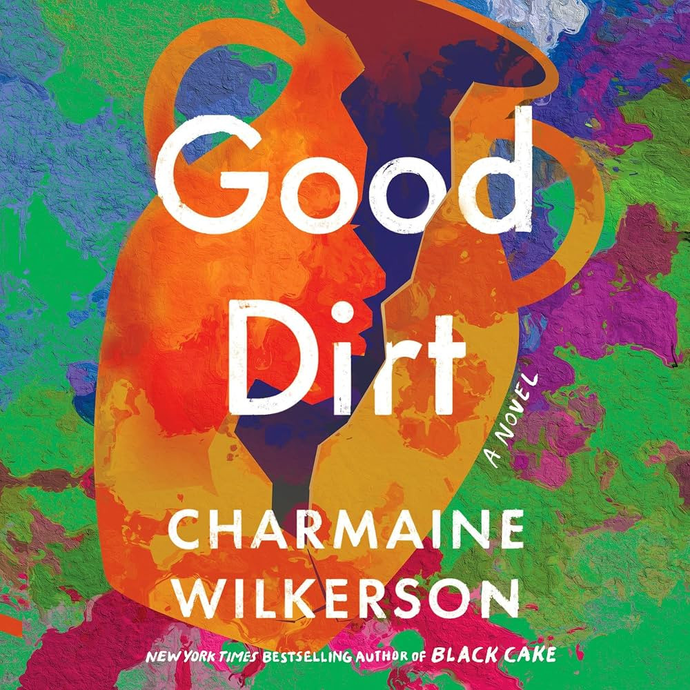 Good Dirt: A Novel | Amazon (US)