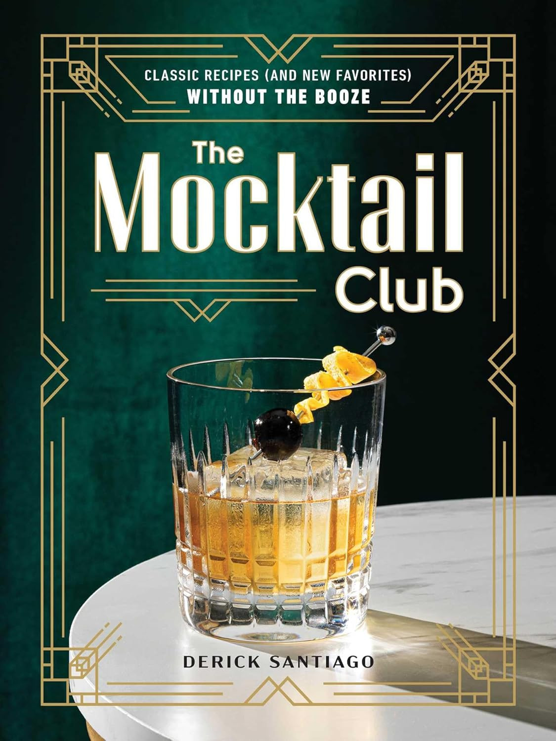 The Mocktail Club: Classic Recipes (and New Favorites) Without the Booze | Amazon (US)