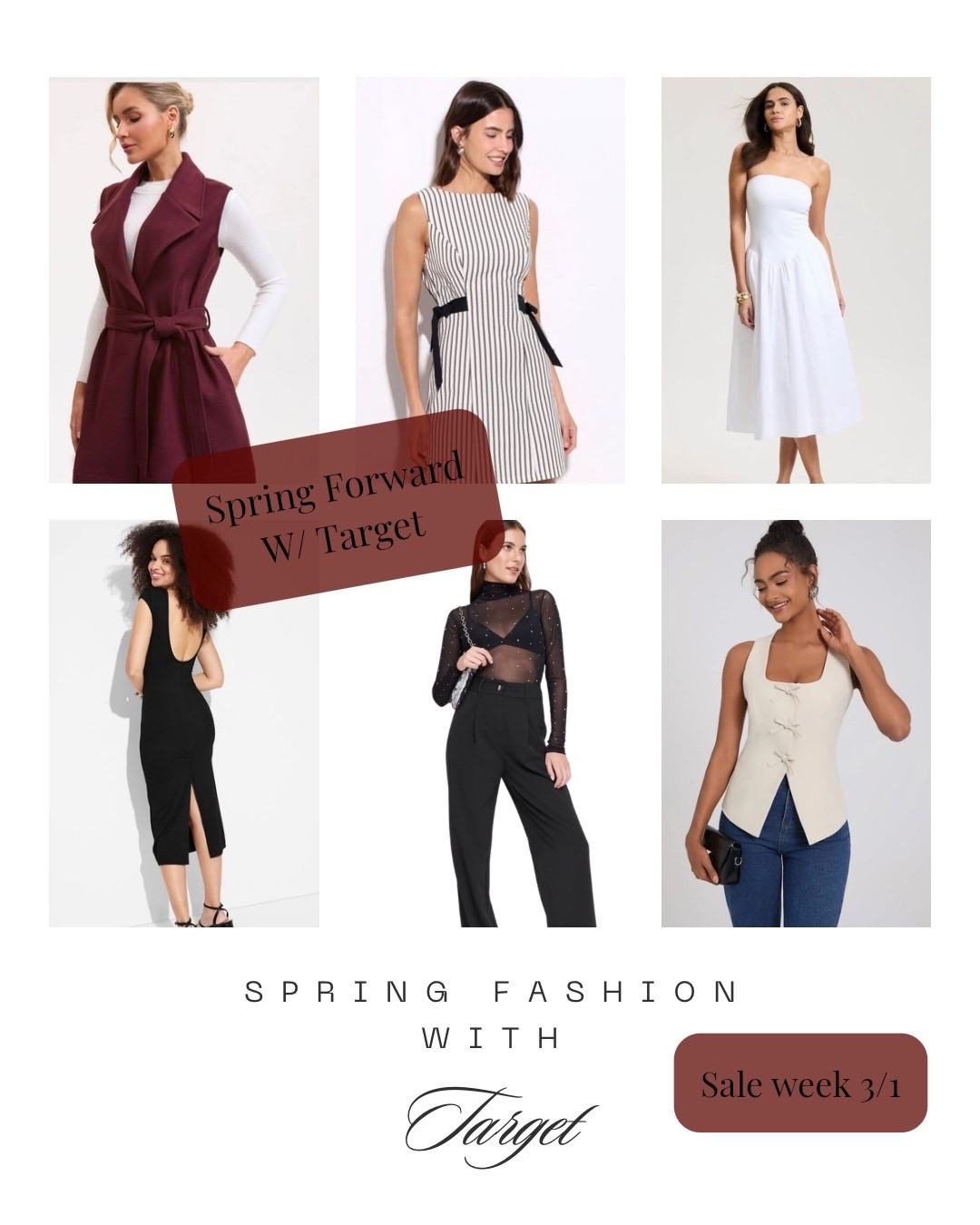 Spring is officially loading 🌸✨

@Target new women’s arrivals this week are giving elevated essentials, soft tailoring, and versatile layering pieces you can wear from office to weekend.

This week’s standouts:

• Tailored long vest layering piece
• Chic striped mini dress
• Strapless white midi (spring event ready)
• Classic black open-back midi
• Sheer mesh layering top
• Structured neutral corset-style tank

Affordable. Polished. Capsule-ready.

If you’re refreshing your spring wardrobe without overspending, these are the pieces worth grabbing now.

Everything linked 🤍


#LTKootd #LTKgrwm #LTKSpringSale