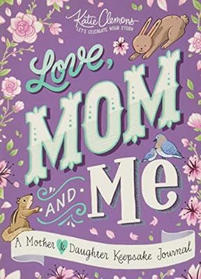 Love, Mom and Me: A Mother and Daughter Keepsake Journal | Amazon (US)