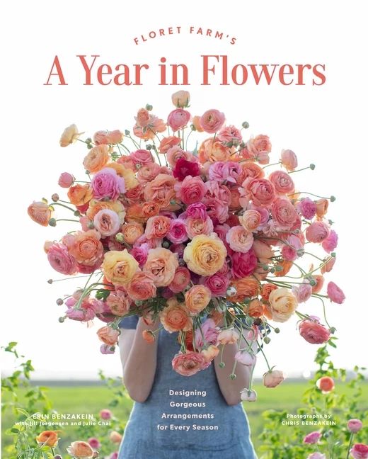 Floret Farms X Chronicle Books: Floret Farm's a Year in Flowers : Designing Gorgeous Arrangements... | Walmart (US)