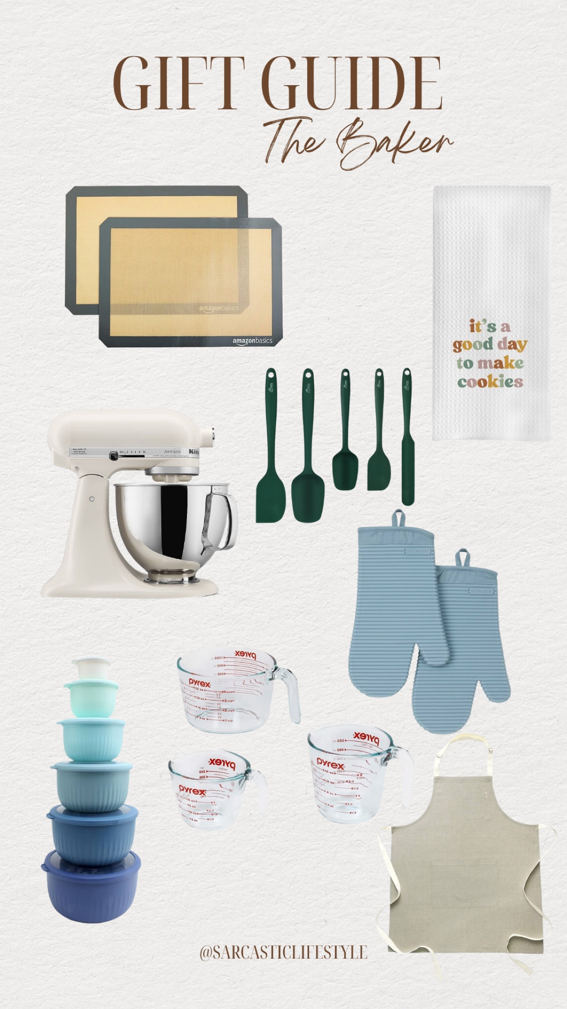 Gift guide for the baker in your life!

Oven mitts. Measuring cups. Spatulas. Silicone baking mats. Mixing bowls. Apron. kitchen towel. Stand mixer. 