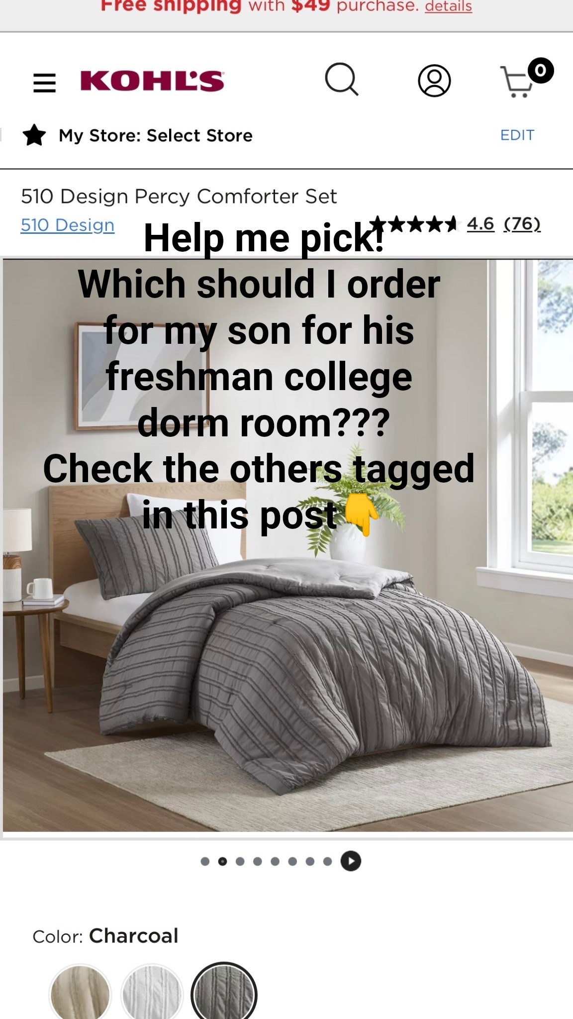 Help!!!

I hate to admit this but the overwhelm has settled in and I am having a difficult time figuring out how we are gonna accomplish what we need to in the next 2 weeks before college check in starts for my son. YIKES! 😬 

SO, if you ever wanted to help a girl out, now is your chance and if you need some help yourself, maybe this will give you some ideas, too🙏

Drop a comment below with the name of the bed set up you like best. Gray is the chosen palette and it will be an XL Twin bed that we have to work with which is very hard to find bedding for other than online 🛌 

Ok… work your magic and chime in👇💬 Plus, add any tips you may have, too, please. Thanks😘

#LTKHome #LTKMens #LTKFamily