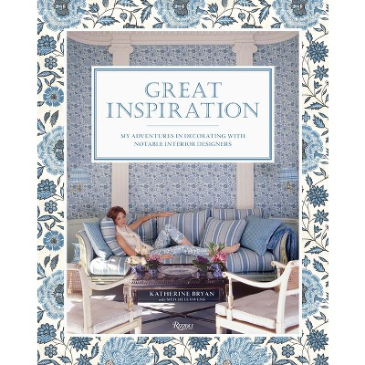 Great Inspiration - by  Katherine Bryan (Hardcover) | Target