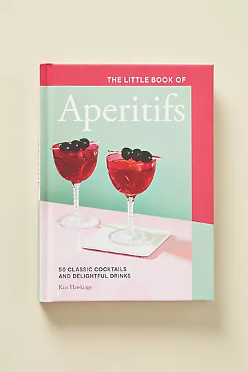 The Little Book of Aperitifs | Anthropologie (US)