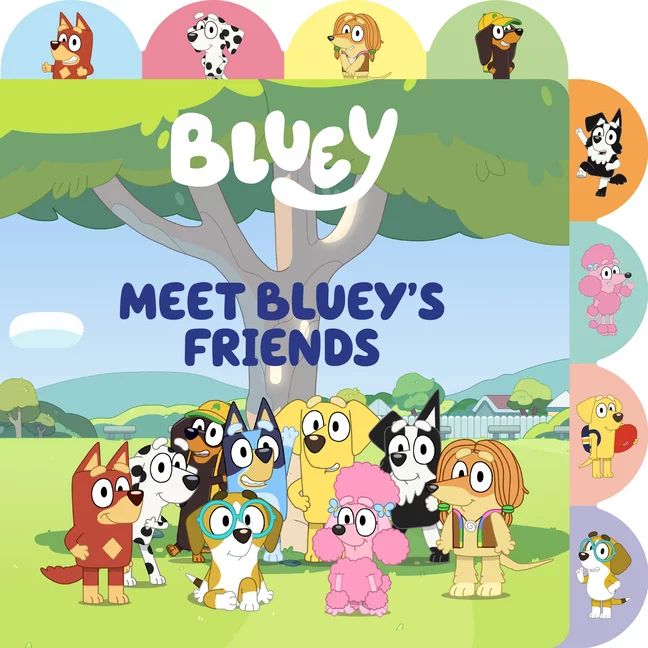 Bluey: Meet Bluey's Friends : A Tabbed Board Book (Board book) | Walmart (US)