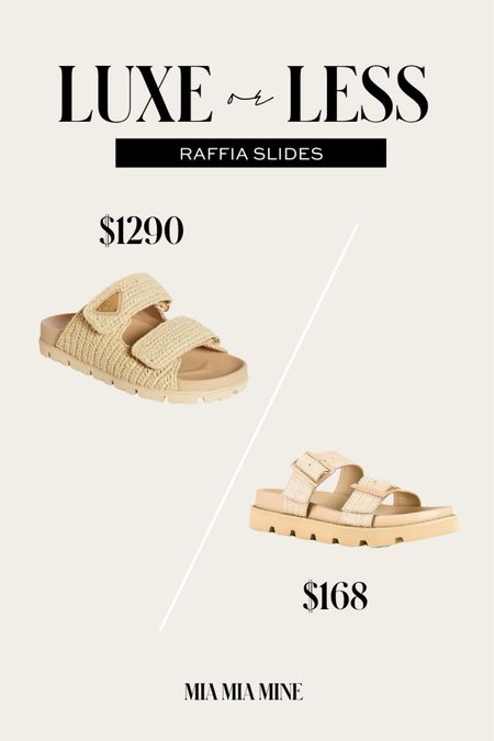 Save or splurge Prada slide sandals
Revolve raffia slide sandals 

#LTKfindsunder100 #LTKshoecrush #LTKstyletip
