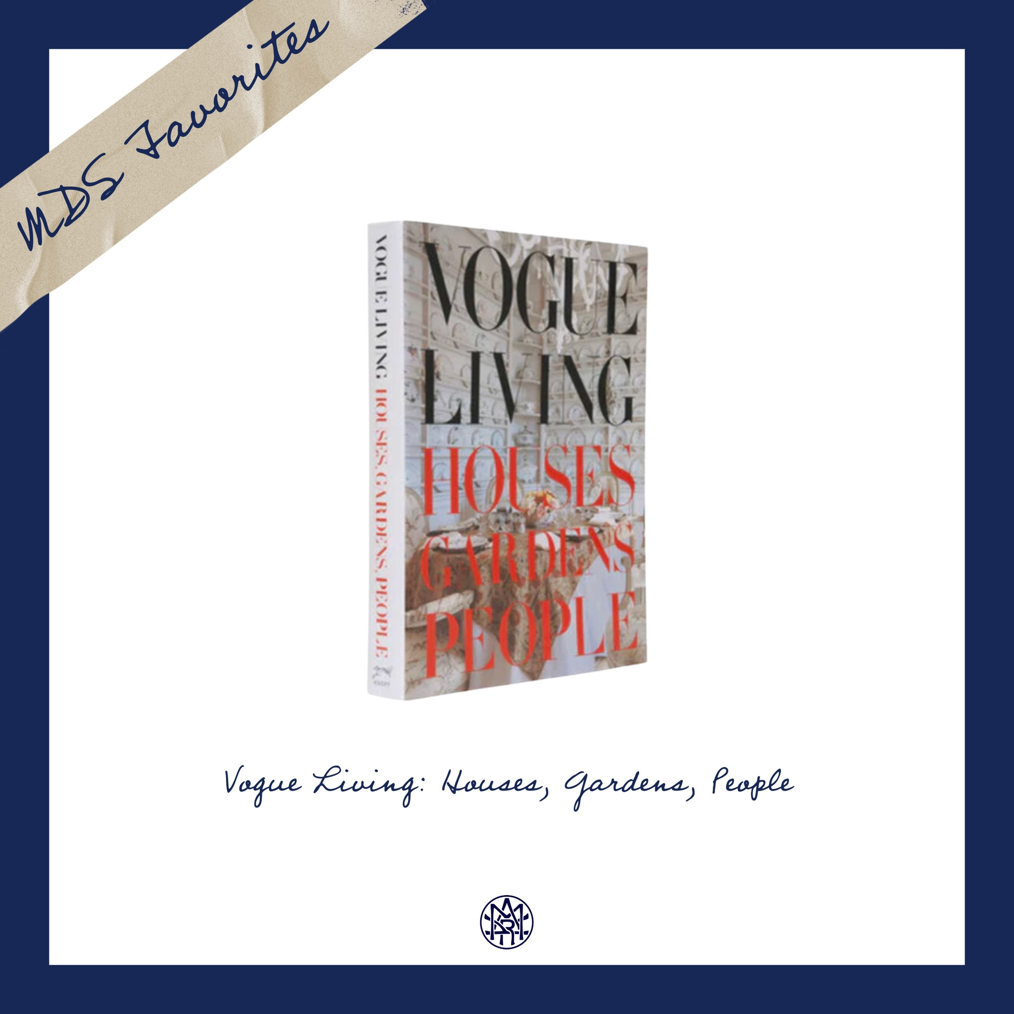MDS Favorites Ⓜ️💙 | Vogue Living: Houses, Gardens, Peoplee