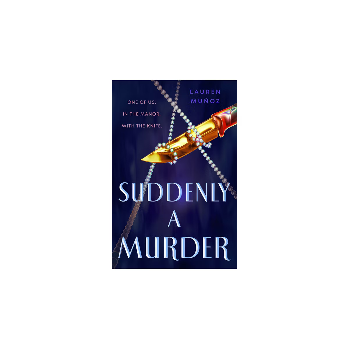 Suddenly a Murder - by Lauren Muñoz | Target