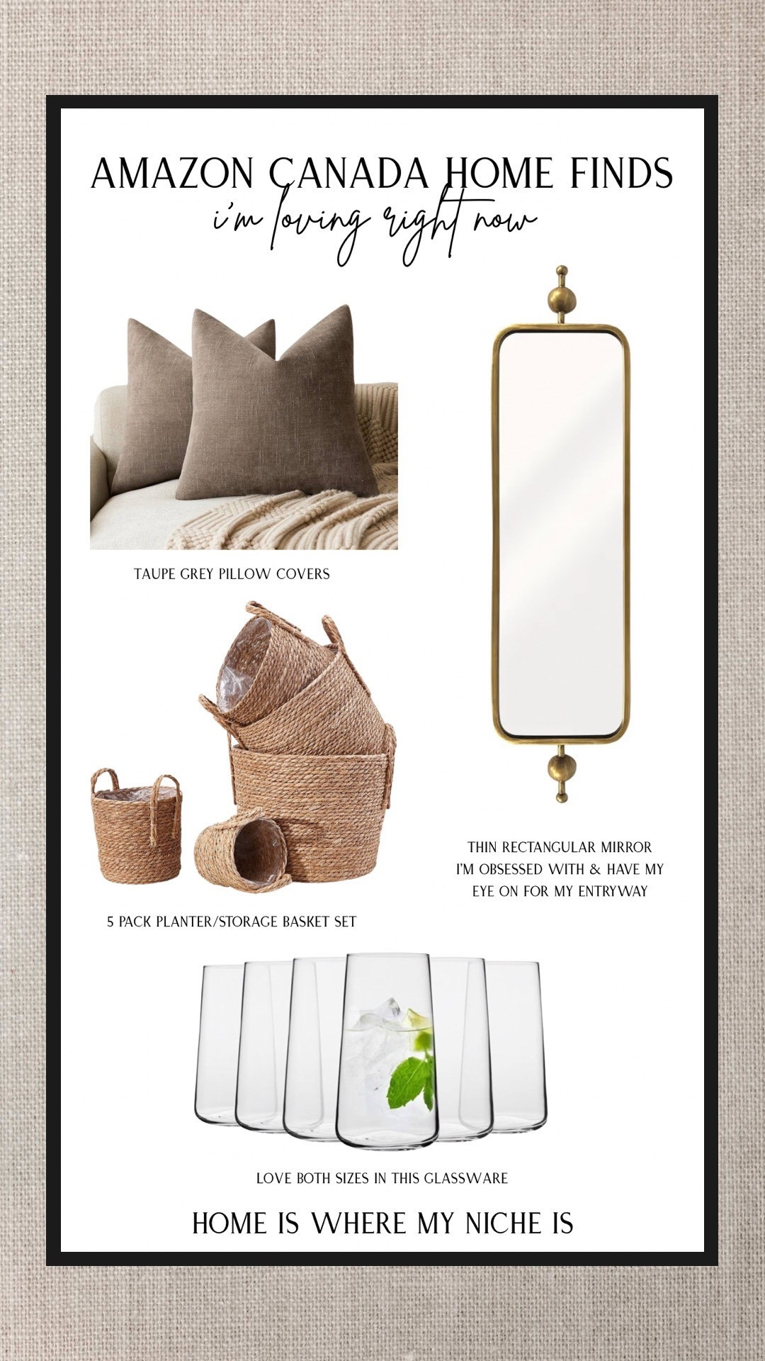 H O M E / Amazon Canada home finds I’m loving right now

+ taupe grey pillow covers
+ 5 pack planter/storage basket set
+ thin rectangular mirror I’m obsessed with has my eye/heart on it for my entryway
+ love this glassware in the tall & short 

#LTKcanada #LTKsale #LTKhome